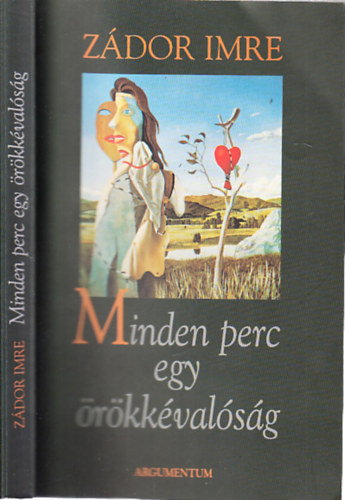 Zdor Imre - Minden perc egy rkkvalsg
