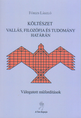 F�rizs L�szl� - K�lt�szet vall�s, filoz�fia �s tudom�ny hat�r�n