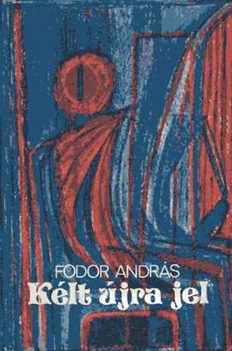 Fodor Andr�s - K�lt �jra jel