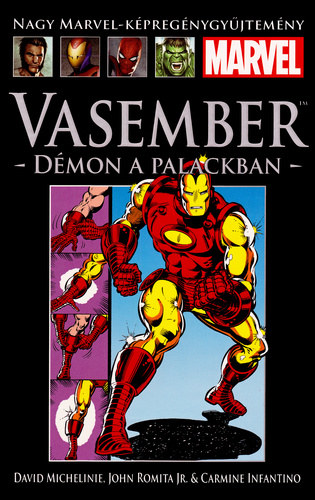 David Michelinie, John Romita Jr., Carmine Infantino - Vasember: Dmon a palackban (Nagy Marvel-kpregnygyjtemny 27.)