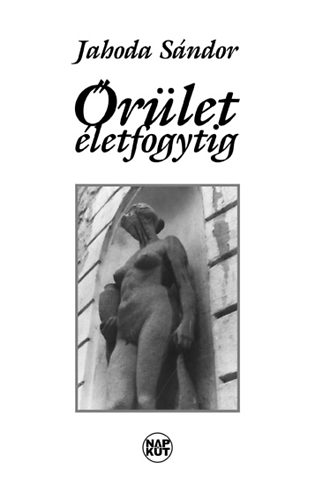 Jahoda S�ndor - �r�let �letfogytig