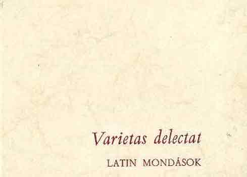 Hajdú István (összeállította) - Varietas delectat (latin mondások)