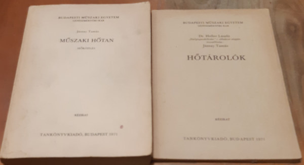 Jászay Tamás - Műszaki hőtan (hőközlés) + Hőtárolók