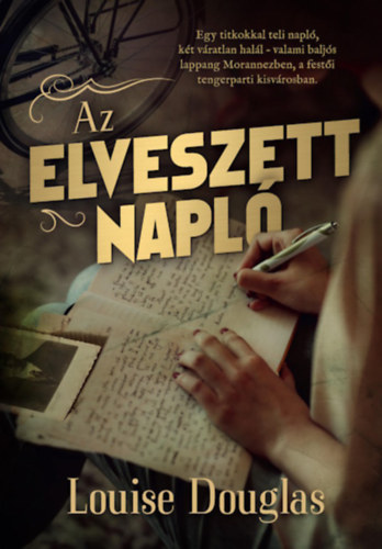 Douglas Louise - Az elveszett napló