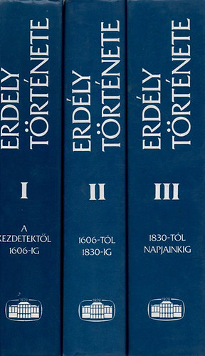 K�peczi B�la - Erd�ly t�rt�nete I-III.
