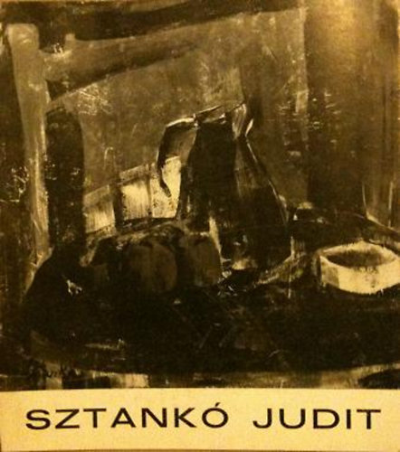 Sztank Judit festmvsz killtsa 1970.szept.11-27. Csk Istvn Galria
