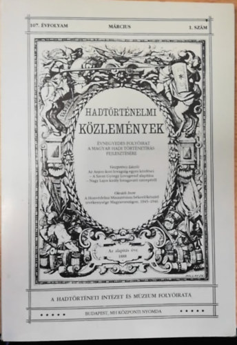 Bona G�bor (szerk.) - Hadt�rt�neti K�zlem�nyek 102. �vfolyam 1. sz�m (1994 m�rcius)