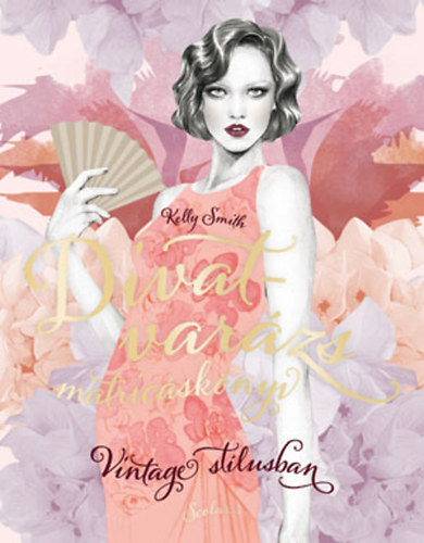 Adams, Maia - Divatvarzs matricsknyv