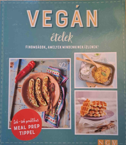 Vegn telek - Finomsgok, amelyek mindenkinek zlenek!