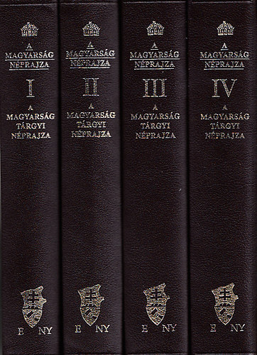 Btky Zsigmond, Viski Kroly, Gyrffy Istvn - A magyarsg nprajza I-IV. (A magyarsg trgyi nprajza) (Hasonms kiads)