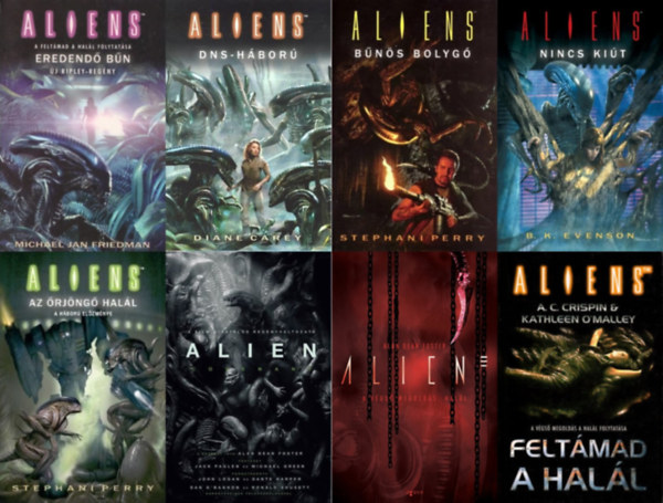 Diane Carey, Kathleen O'Malley, A. C. Crispin, Stephani Perry, Michael Jan Friedman, B. K. Evenson, Alan Dean Foster - 8 db Alien k�nyv: A v�gs� megold�s: Hal�l + Felt�mad a Hal�l + Alien: Covenant + Eredend� b�n + DNS-h�bor� + B�n�s bolyg� + Nincs ki�t + Az �rj�ng� hal�l (Az Alien 3., 4. r�sze + az Alien: Covenant 1. r�sze + az Al