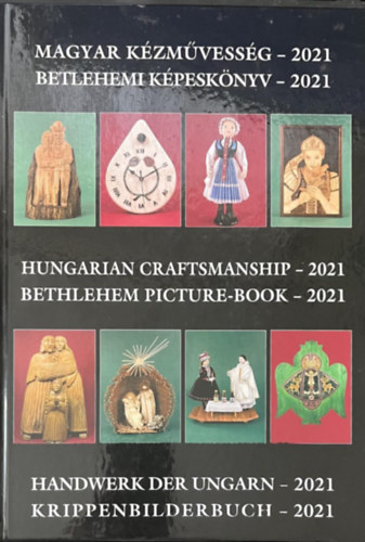 Magyar kzmvessg 2021 - hungarian craftsmanshship 2021 - handwerk der ungarn 2021