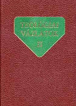 Alszeghy-Nagy-Szab�-Weissmahr - Teol�giai v�zlatok II.