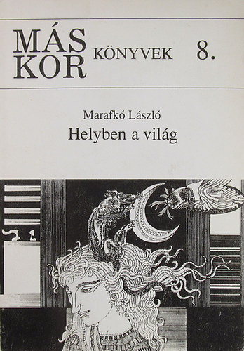 Marafkó László - Helyben a világ