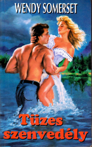 Wendy Somerset - Tüzes szenvedély