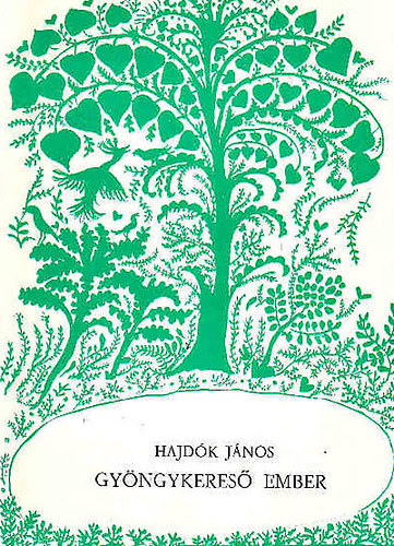 Hajdk Jnos - Gyngykeres ember Dediklt!!