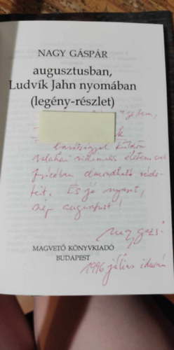 Nagy Gspr - Augusztusban, Ludvk Jahn nyomban  (legny-rszlet)