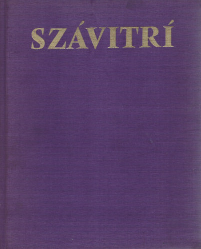 Vekerdi J�zsef GRAFIKUS Kass J�nos - Sz�vitr� AZ ASSZONYI H�S�G DICS�RETE - N�GY �KORI IND REGE