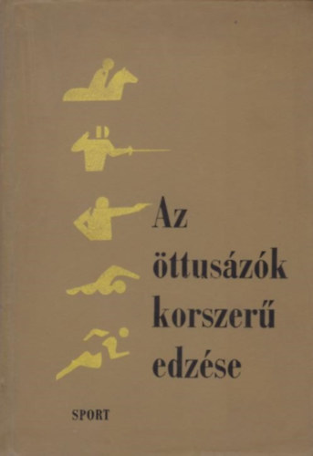 Az ttuszk korszer edzse
