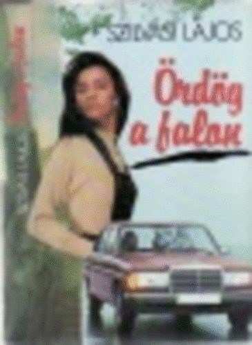 Szilvási Lajos - Ördög a falon (Szilvási)