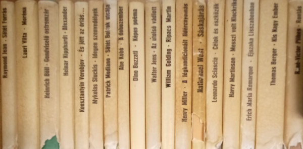 Raymond Jean, Lauri Viita, Heinrich B�ll, Heinar Kipphardt, Konsztantyin Vorobjov, Mykolas Sluckis, Patrick Modiano, Abe Kobo, Dino Buzzati, Walter Jens, William Golding, Henry Miller, Nathanael West - 18 db. reg�ny a Magvet� - Vil�gk�nyvt�r sorozatb�l