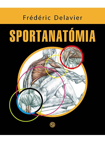 Frdric Delavier - Sportanatmia
