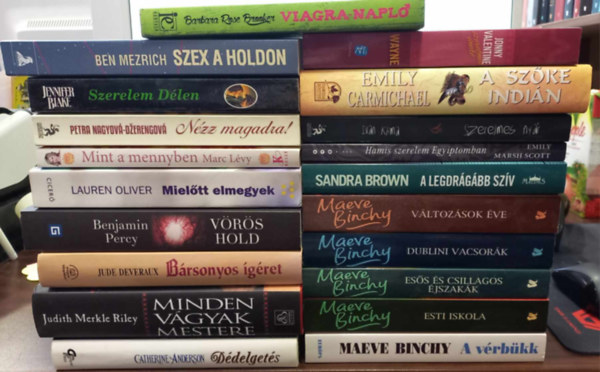 Judith Merkle Riley, Maeve Binchy, Deveraux Jude, Ivan Klima, Benjamin Percy, Lauren Oliver, Emily Carmichael - 20 db romantikus KNYVMENT AJNLAT: Jonny Valentine szerelmes neke, Szex a holdon, Szerelem dlen, Nzz magadra!, Vltozsok ve, Mint a mennyben, Dublini vacsork,