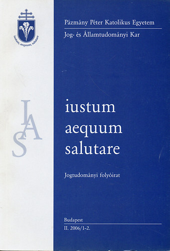 Iustum aequum salutare - jogtudomnyi folyirat