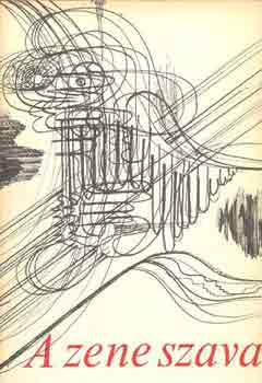 G�l Zsuzsa (szerk.) - A zene szava (versek a zen�r�l)