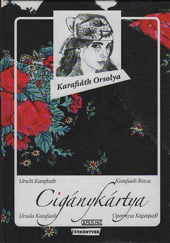 Karafiáth Orsolya - Cigánykártya (könyv + kártya)