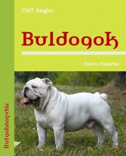 Cliff Angler - Buldogok