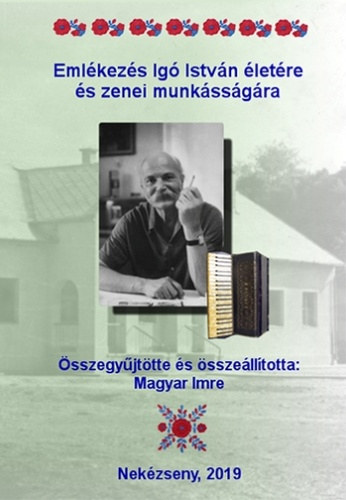 Magyar Imre (szerk.) - Emlkezs Ig Istvn letre s munkssgra