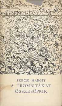 Sz�csi Margit - A trombit�kat �sszes�prik