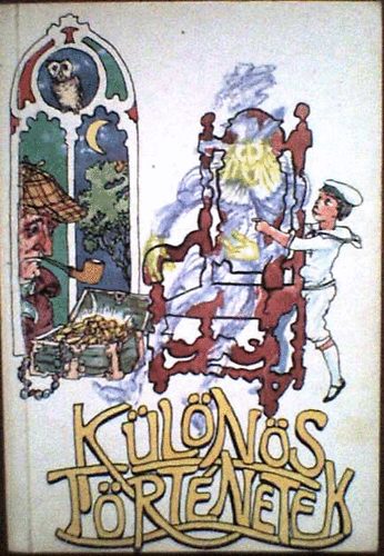 Móra Ferenc Könyvkiadó - Különös történetek