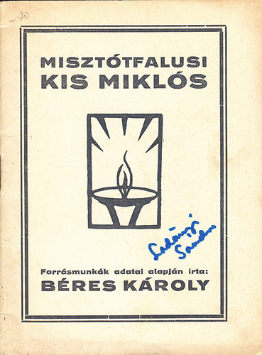 Béres Károly - Misztótfalusi Kis Miklós