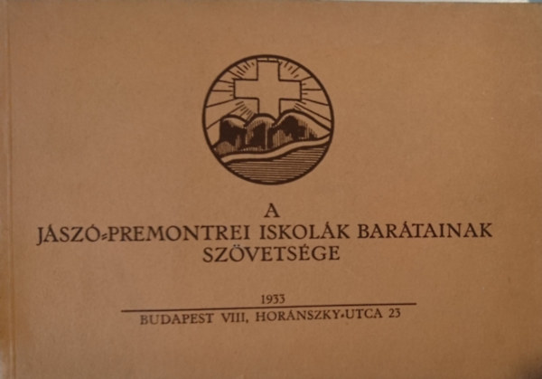 A Jászó-Premontrei Iskolák Barátainak Szövetsége