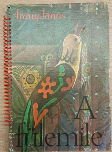 Arany J�nos - A f�lemile