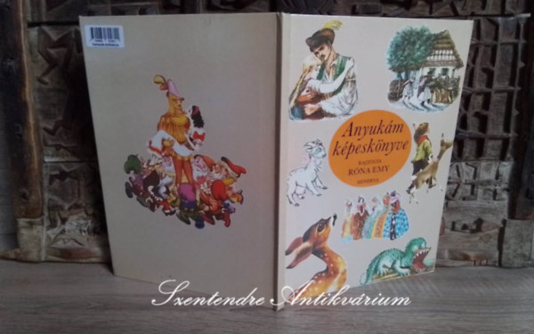 Kolozsvri Grandpierre Emil, Petfi Sndor, Szp Ern, Fazekas Anna, ...s mg sokan msok - Anyukm kpesknyve - Rnay Emy rajzaival (Sajt kppel!)