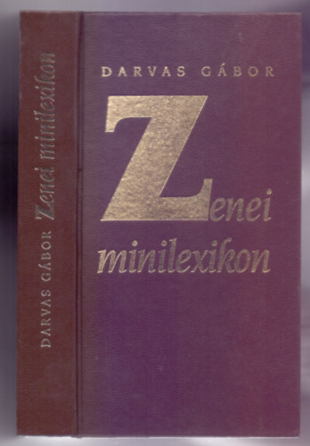 Darvas Gbor - Zenei minilexikon