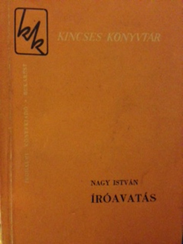 Nagy István - Íróavatás