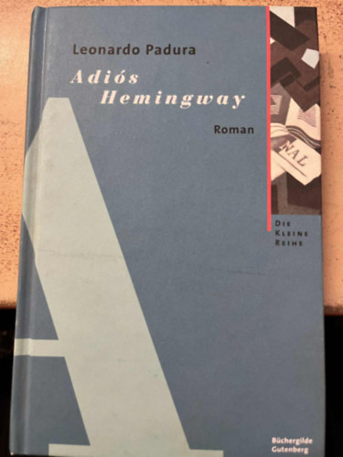Padura, Leonardo - Adiós Hemingway