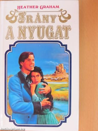 Heather Graham - Irny a Nyugat!