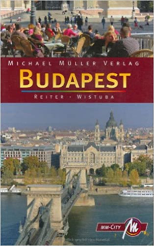 Barbara Reiter, Michael Wistuba, Michael Mller Verlag - Budapest (Michael Mller Verlag)