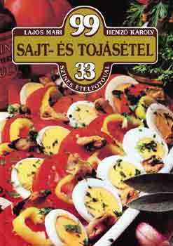 Lajos Mari-Hemz� K�roly - 99 sajt- �s toj�s�tel