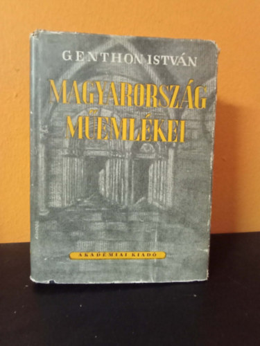 Genthon István - Magyarország műemlékei (Első kiadás)