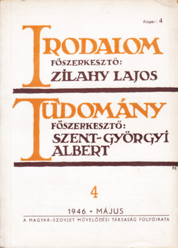 Zilahy Lajos, Szent-Gy�rgyi Albert - Irodalom - Tudom�ny  1946. m�jus
