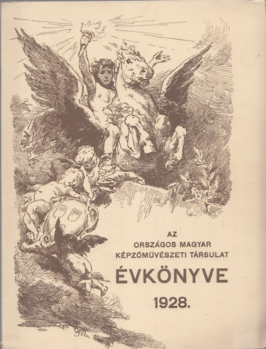 Az Orszgos Magyar Kpzmvszeti Trsulat vknyve 1928.