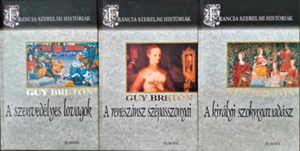 Guy Breton - Francia szerelmi históriák 1-3.