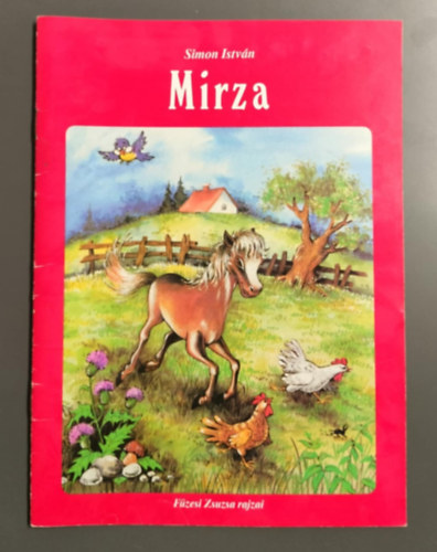 Simon Istvn, Szerk.: Szalontai Rza, Ford.: Engl Gza, Graf.: Fzesi Zsuzsa - Mirza