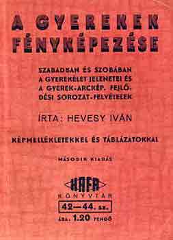 Hevesy Ivn - A gyerekek fnykpezse
